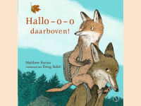 Hallo - o - o daarboven!