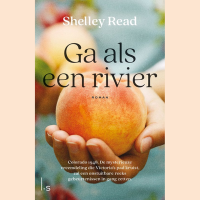 Read, Shelley - Ga als een rivier