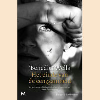 Wells, Benedict - Het einde van de eenzaamheid