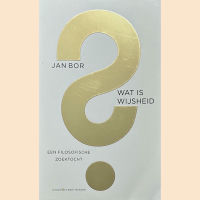 Bor, Jan - Wat is wijsheid