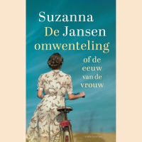 Jansen, Suzanna - De omwenteling of de eeuw van de vrouw