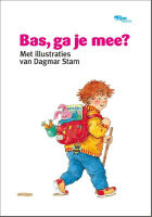 Bas, ga je mee? - prentenboek