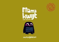 Aan de slag met vertelplaten - Mama kwijt