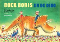 NIEUW   Boer Boris en de dino's - Ted van Lieshout