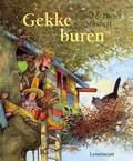 Gekke buren - door Ingrid en Dieter Schubert