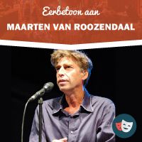 Theatereditie luistercafe: hommage aan Maarten van Roozendaal