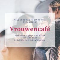 Vrouwencafé / Women's Café