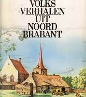 Waalres erfgoed: Volksverhalen uit Brabant’