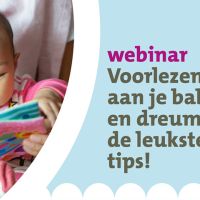 Webinar: Voorlezen aan je baby en dreumes: de leukste tips!