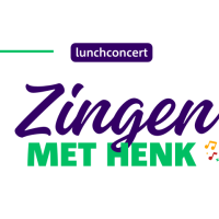 Lunchconcert: Zingen met Henk