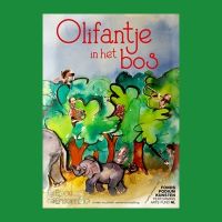 Voorstelling: Olifantje in het bos! (3 – 7 jaar)