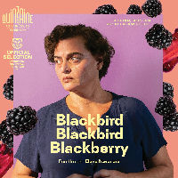 Film: Blackbird Blackbird Blackberry