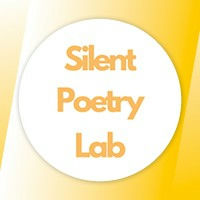 Silent Poetry Lab