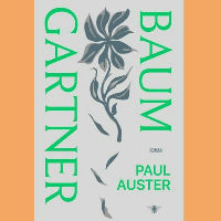 Spraakmakende boeken: Paul Auster - Baumgartner