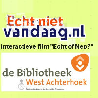 Actiedag Echt Niet Vandaag: INTERACTIEVE FILM "ECHT OF NEP?"