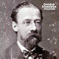 Ontdek klassieke muziek: Bedřich Smetana
