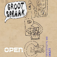 Groot Spraak Opening expositie