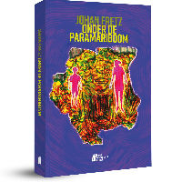 Boekbespreking: Onder de paramariboom van Johan Fretz
