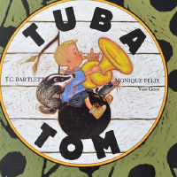Muzikale voorleesvoorstelling Tuba Tom | vanaf 4 jr.