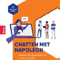Chatten met Napoleon: schrijver, spreker, onderwijsmaker en leraar Barend last komt naar Groenlo