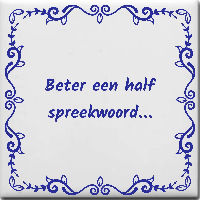 Lezing 'Spreekwoorden zijn van alle tijden'