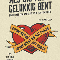 De dynamiek van narcisme- Herken, doorbreek en herstel