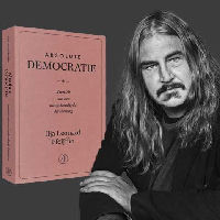 Ilja Leonard Pfeijffer over Absolute Democratie